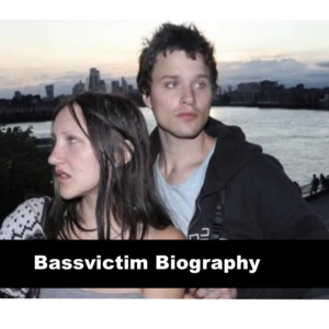 Bassvictim Biogaphy