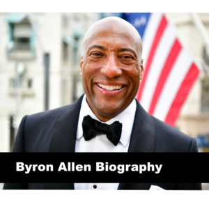 Byron Allen Biography