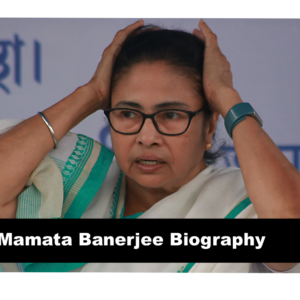 Mamata Banerjee Biography