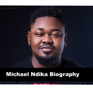 Michael Ndika Biography