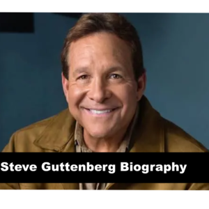 Steve Guttenberg Biography